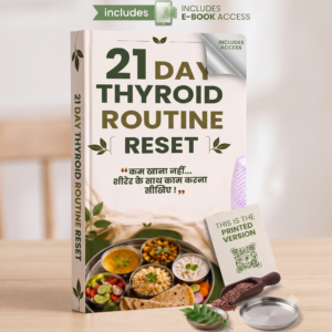 21-Day Thyroid Routine Reset (eBook) – Work With Your Body, Not Against It!