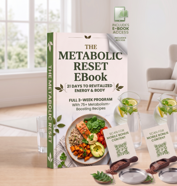 The Metabolic Reset: Ignite Your Metabolism, Fuel Your Life